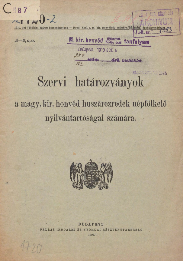 Szervi határozványok a magy. kir. honvéd huszárezredek népfölkelő nyilvántartóságai számára