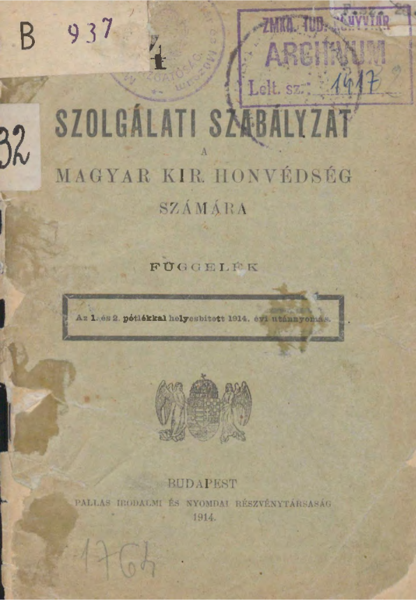 Szolgálati szabályzat a magyar kir. honvédség számára