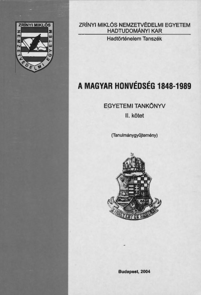 A Magyar Honvédség 1848-1989 : II. kötet
