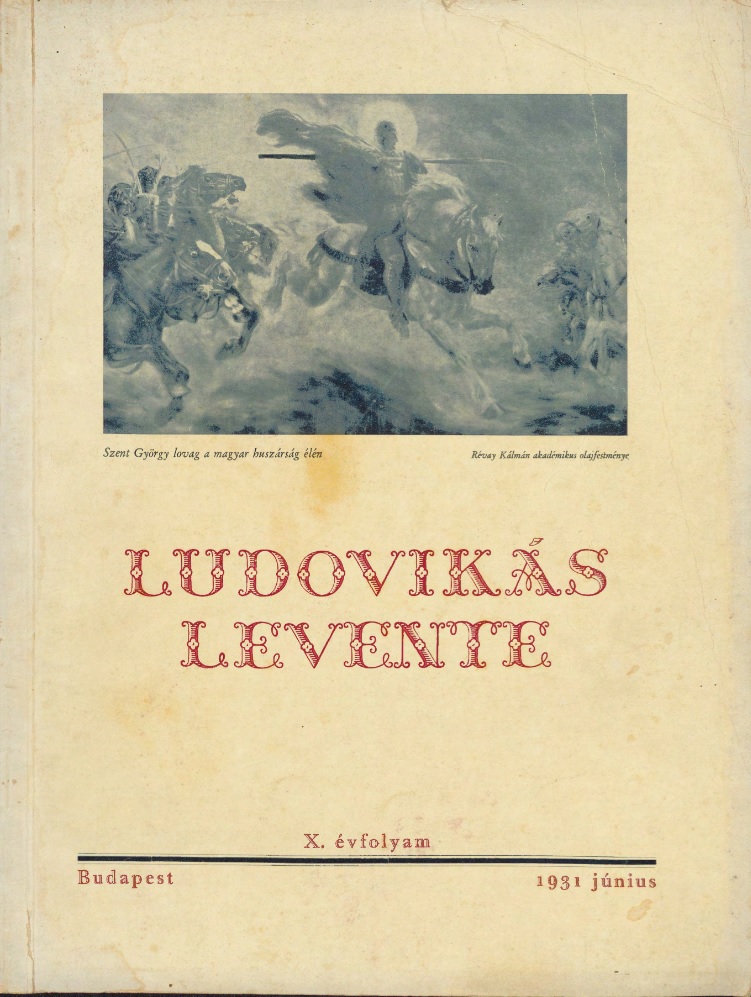 Ludovikás Levente: A M. KIR. Honvéd Ludovika Akadémia Levente-körének Évkönyve
