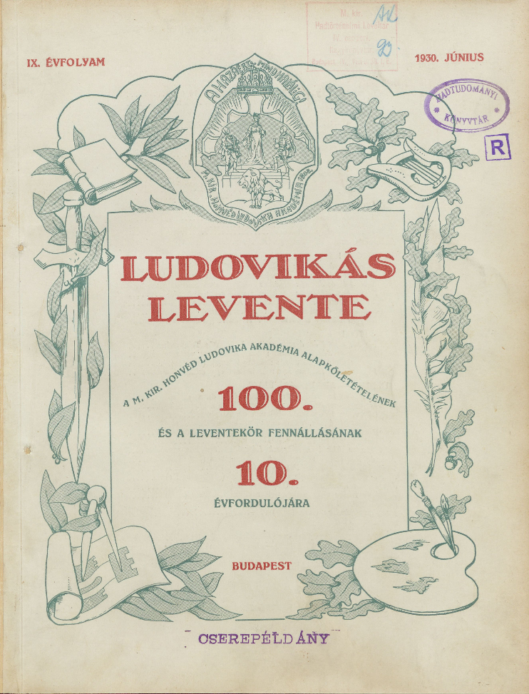 Ludovikás Levente: A M. KIR. Honvéd Ludovika Akadémia Levente-körének Évkönyve